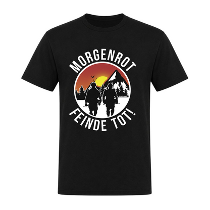 Morgenrot Feinde tot! - schwarz