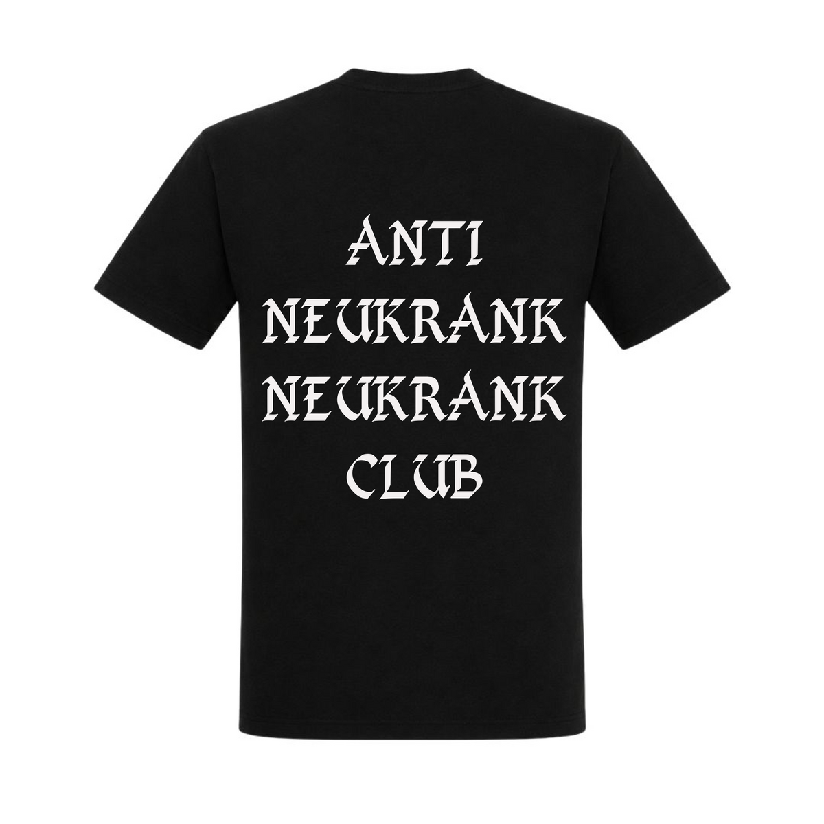 Anti Neukrank Neukrank Club - schwarz - Rueckseite